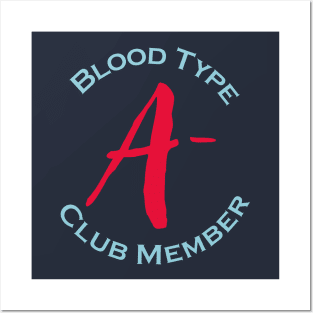 Blood type A minus club member - Red letters Posters and Art